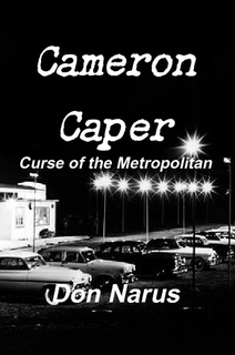 Cameron Caper by Don Narus