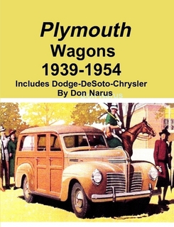 Plymouth Wagons 1939-1954 by Don Narus